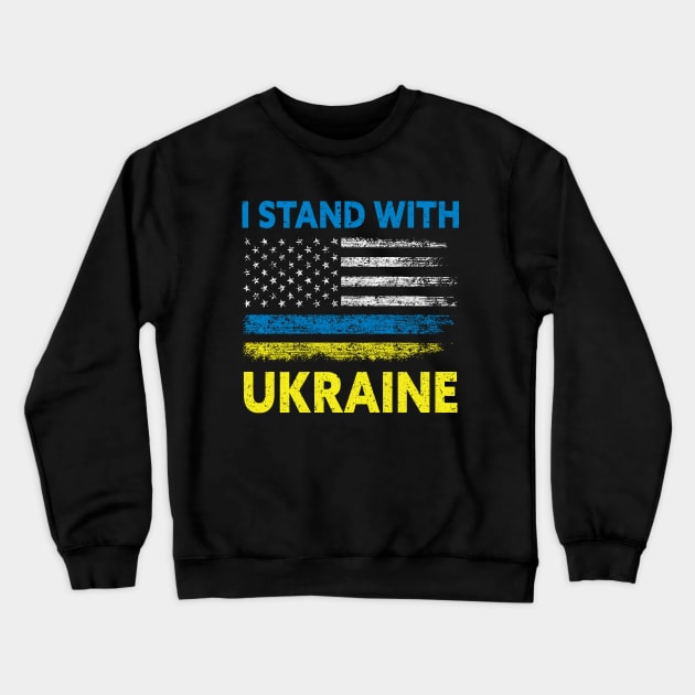 I Stand With Ukraine With American Ukrainian Flag Crewneck Sweatshirt by Julorzo